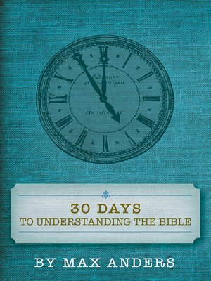cover image of 30 Days to Understanding the Bible